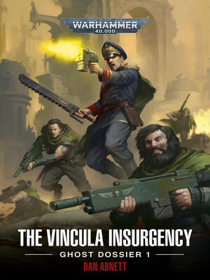cover image of The Vincula Insurgency: Ghost Dossier 1